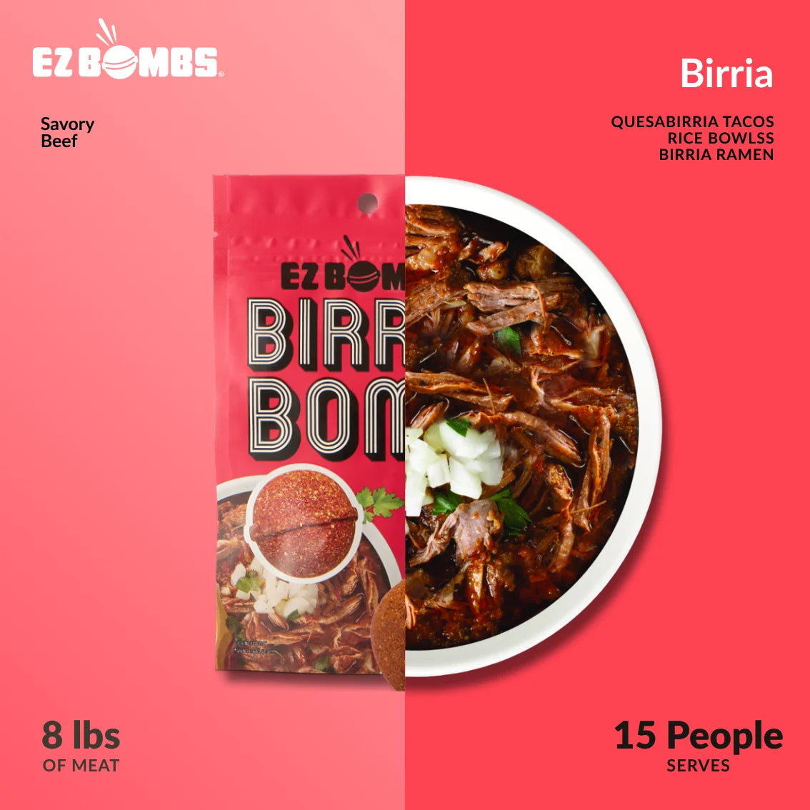 The Birria Bomb beside the dish it makes